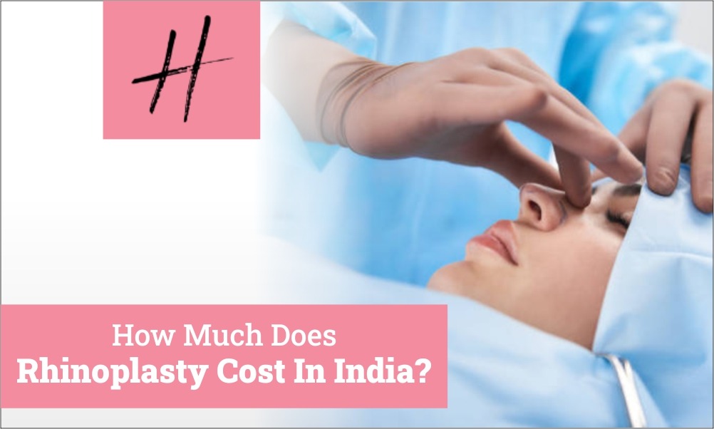 Read more about the article Rhinoplasty Cost in India: How Much Does Rhinoplasty Cost in India?