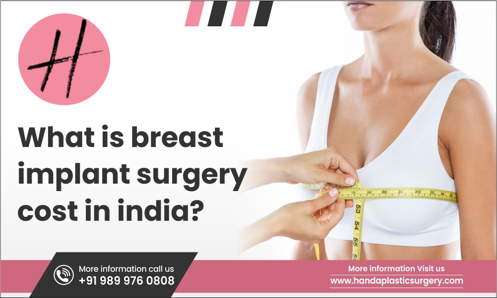 Read more about the article What is breast implant surgery cost in India?