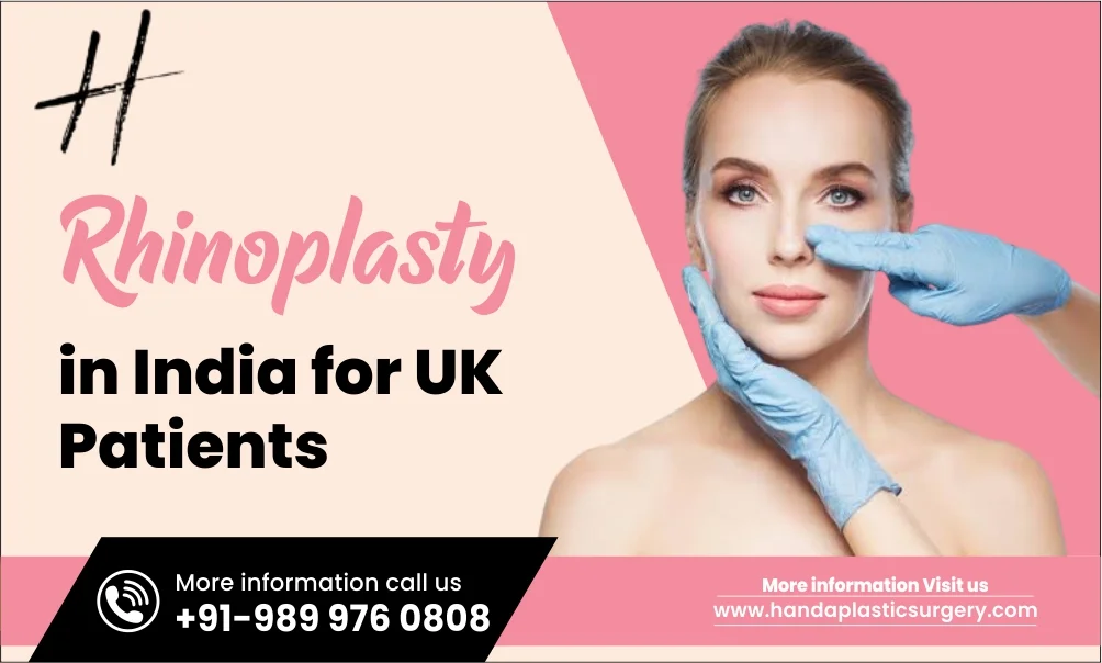 Rhinoplasty in India for UK Patients